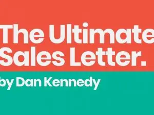 Dan Kennedy - Ultimate Sales Letter 2.0 download course