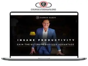 Darren Hardy - Insane Productivity Download