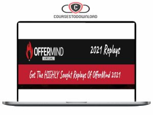 Steve Larsen - Offermind 2021 Replays Download