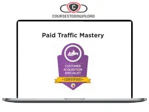 Digital Marketer – Paid Traffic Mastery 2022 Download
