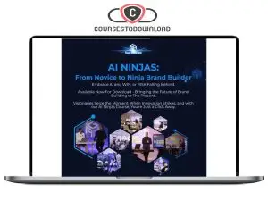 Manuel Suarez – AI Ninjas-From Novice To Ninja Brand Builder Download